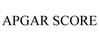 APGAR SCORE