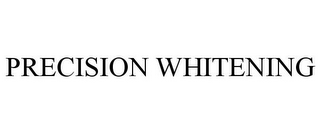 PRECISION WHITENING