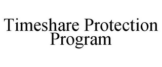 TIMESHARE PROTECTION PROGRAM