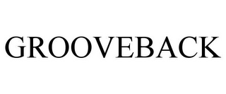 GROOVEBACK