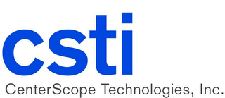 CSTI CENTERSCOPE TECHNOLOGIES, INC.