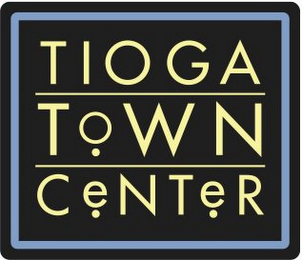 TIOGA TOWN CENTER