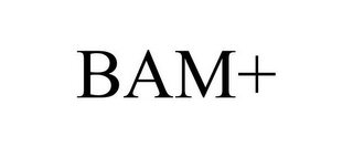 BAM+