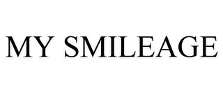 MY SMILEAGE