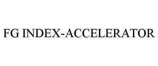 FG INDEX-ACCELERATOR