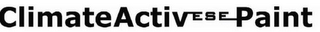 CLIMATE ACTIVESE PAINT