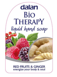 DALAN BIO THERAPY LIQUID HAND SOAP RED FRUITS & GINGER ENERGIZE YOUR BODY & SOUL