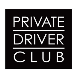 PRIVATE DRIVER CLUB