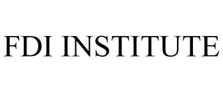 FDI INSTITUTE