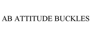 AB ATTITUDE BUCKLES