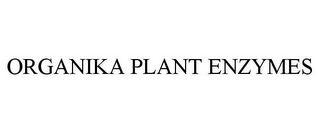 ORGANIKA PLANT ENZYMES