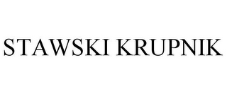 STAWSKI KRUPNIK