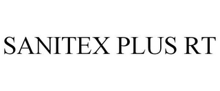 SANITEX PLUS RT
