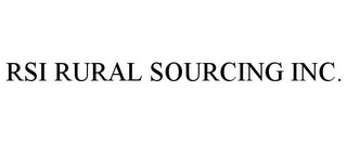 RSI RURAL SOURCING INC.