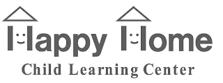 HAPPY HOME CHILD LEARNING CENTER