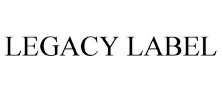 LEGACY LABEL