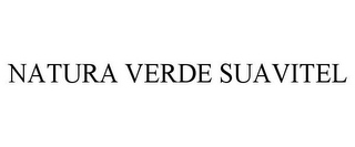 NATURA VERDE SUAVITEL