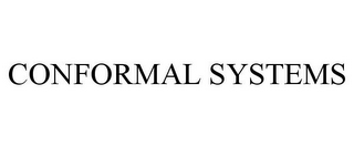 CONFORMAL SYSTEMS