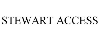 STEWART ACCESS