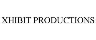 XHIBIT PRODUCTIONS