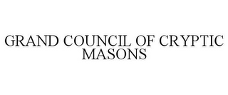 GRAND COUNCIL OF CRYPTIC MASONS