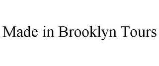 MADE IN BROOKLYN TOURS