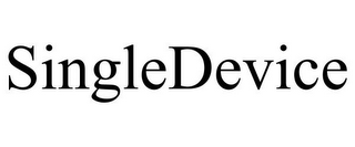 SINGLEDEVICE