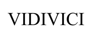 VIDIVICI