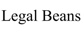LEGAL BEANS