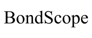 BONDSCOPE