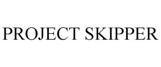 PROJECT SKIPPER