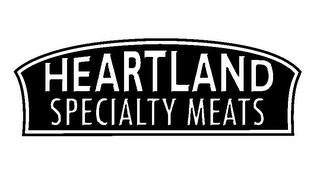 HEARTLAND SPECIALTY MEATS
