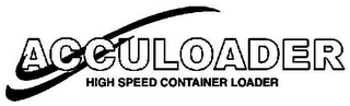 ACCULOADER HIGH SPEED CONTAINER LOADER