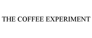 THE COFFEE EXPERIMENT