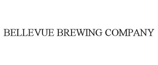 BELLEVUE BREWING COMPANY