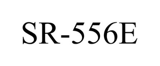 SR-556E