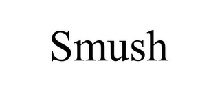 SMUSH