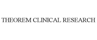 THEOREM CLINICAL RESEARCH