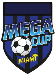 MEGA CUP MIAMI