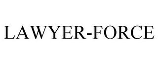 LAWYER-FORCE