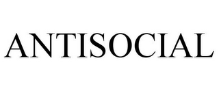 ANTISOCIAL