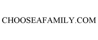 CHOOSEAFAMILY.COM