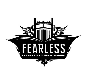 FEARLESS EXTREME HAULING & RIGGING