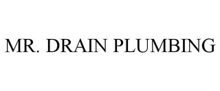 MR. DRAIN PLUMBING