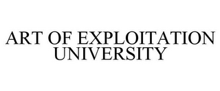 ART OF EXPLOITATION UNIVERSITY