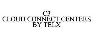 C3 CLOUD CONNECT CENTERS BY TELX