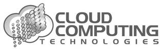 CLOUD COMPUTING TECHNOLOGIES