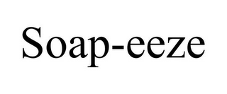 SOAP-EEZE