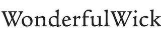 WONDERFUL WICK