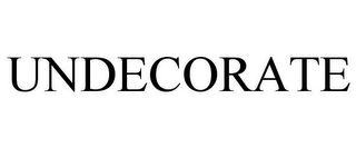 UNDECORATE